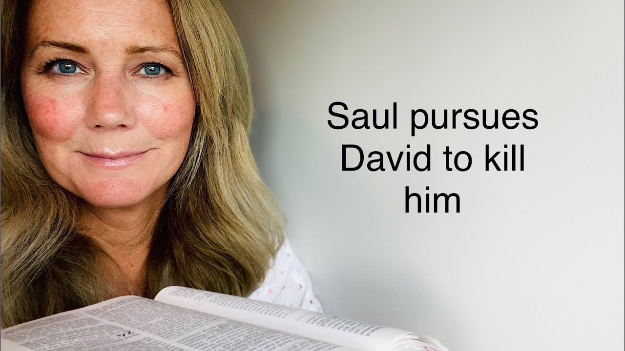 Saul Pursues David to kill him // 1 Samuel 21-23