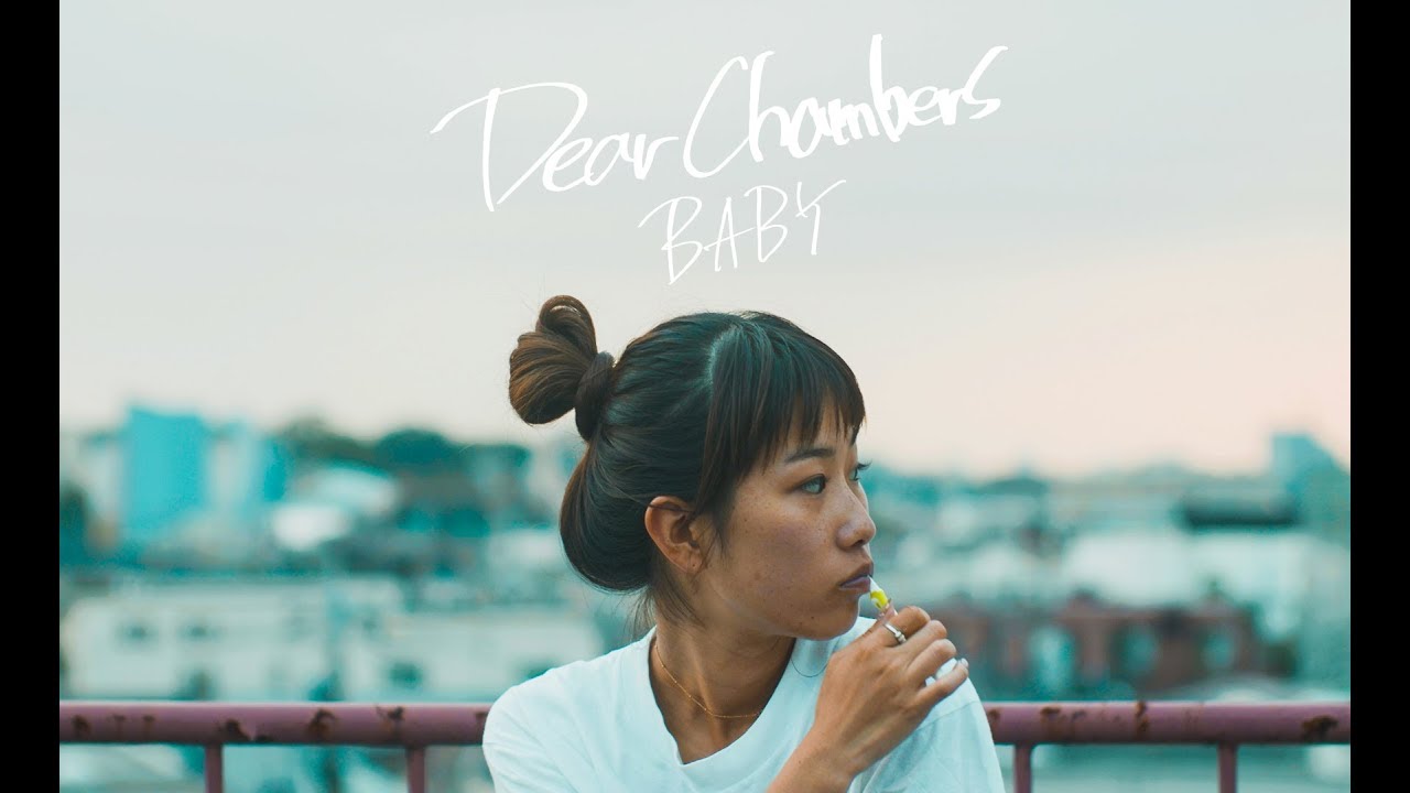 Dear Chambers - BABY (Official Video)