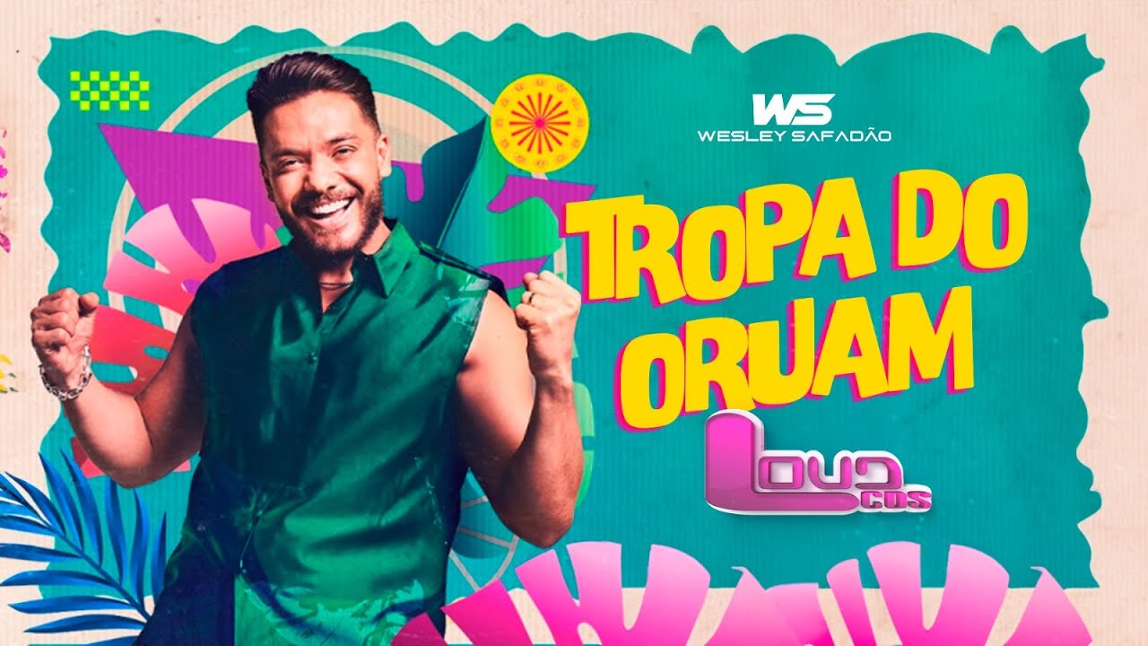 Wesley Safad&atilde;o - Tropa do Oruam (M&uacute;sica Nova) Ver&atilde;o 2025 - LoudCDs