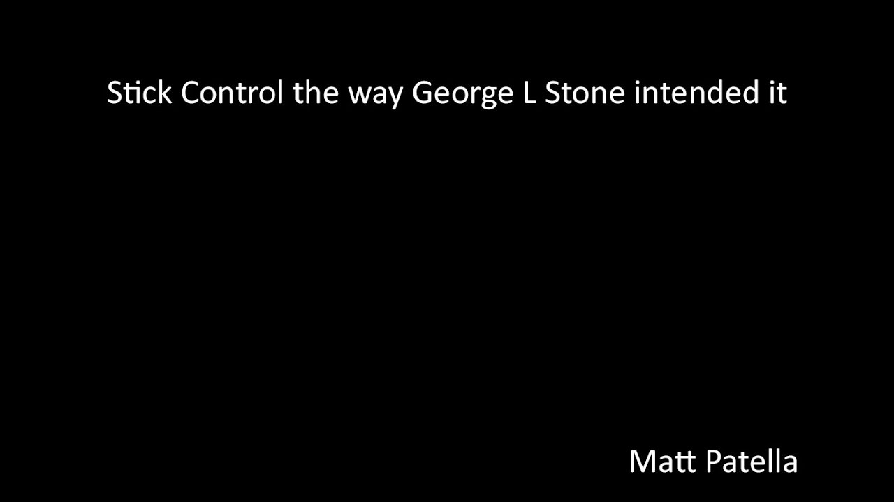 Stick Control the way George L Stone intended it to be played #1
