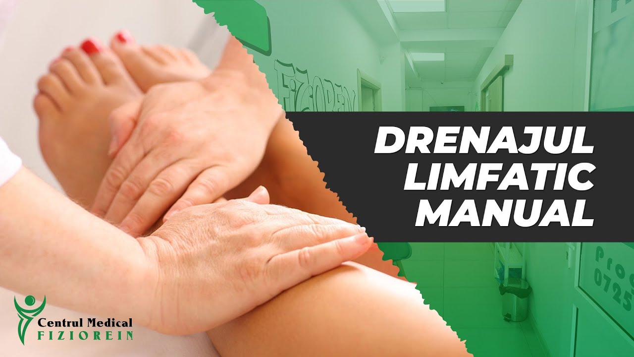 Drenajul limfatic manual- Centrul Medical Fiziorein