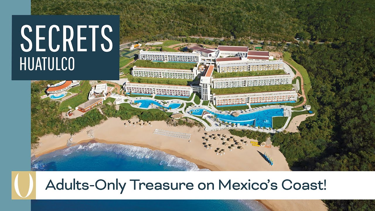 Discovered with us the paradise of Secrets Huatulco with UVC