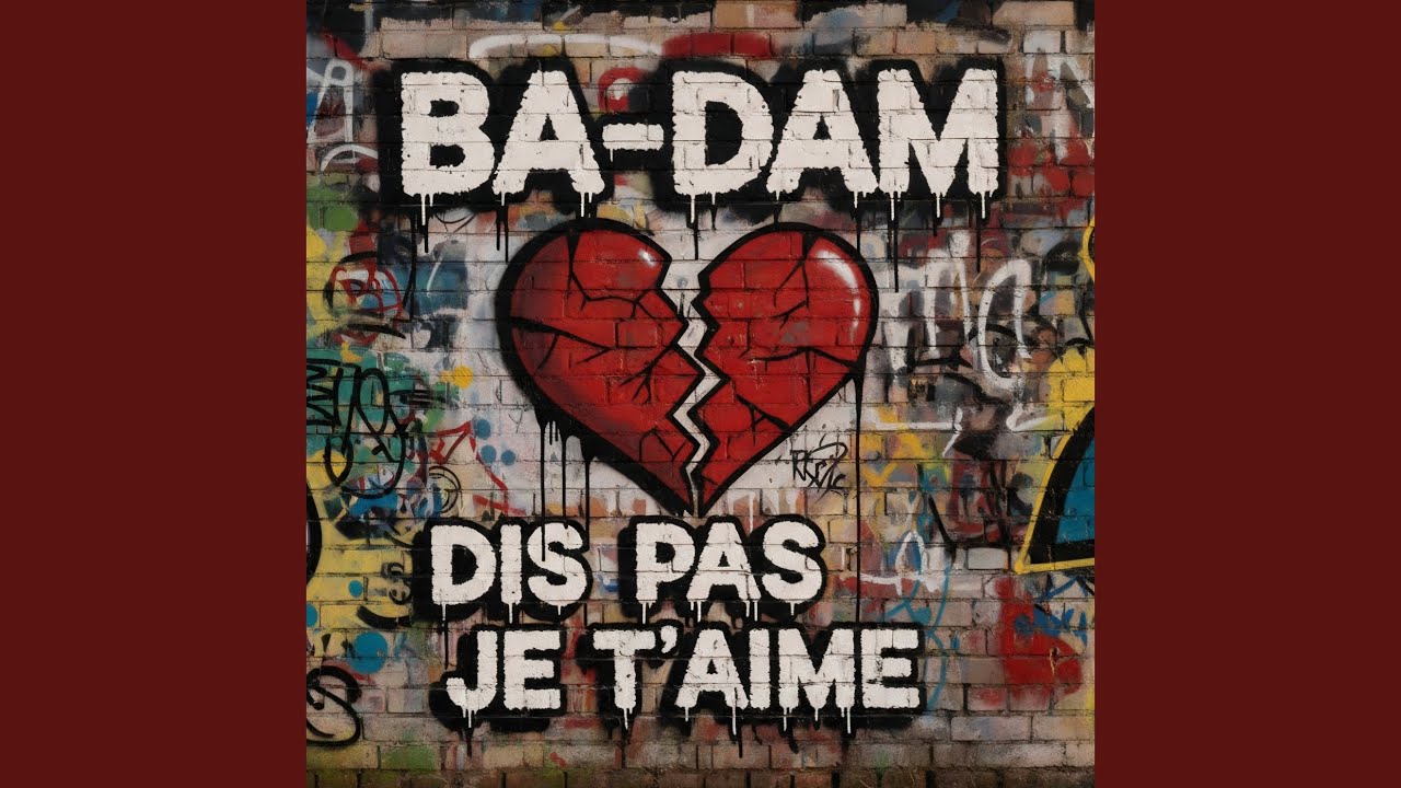 Dis pas je t'aime