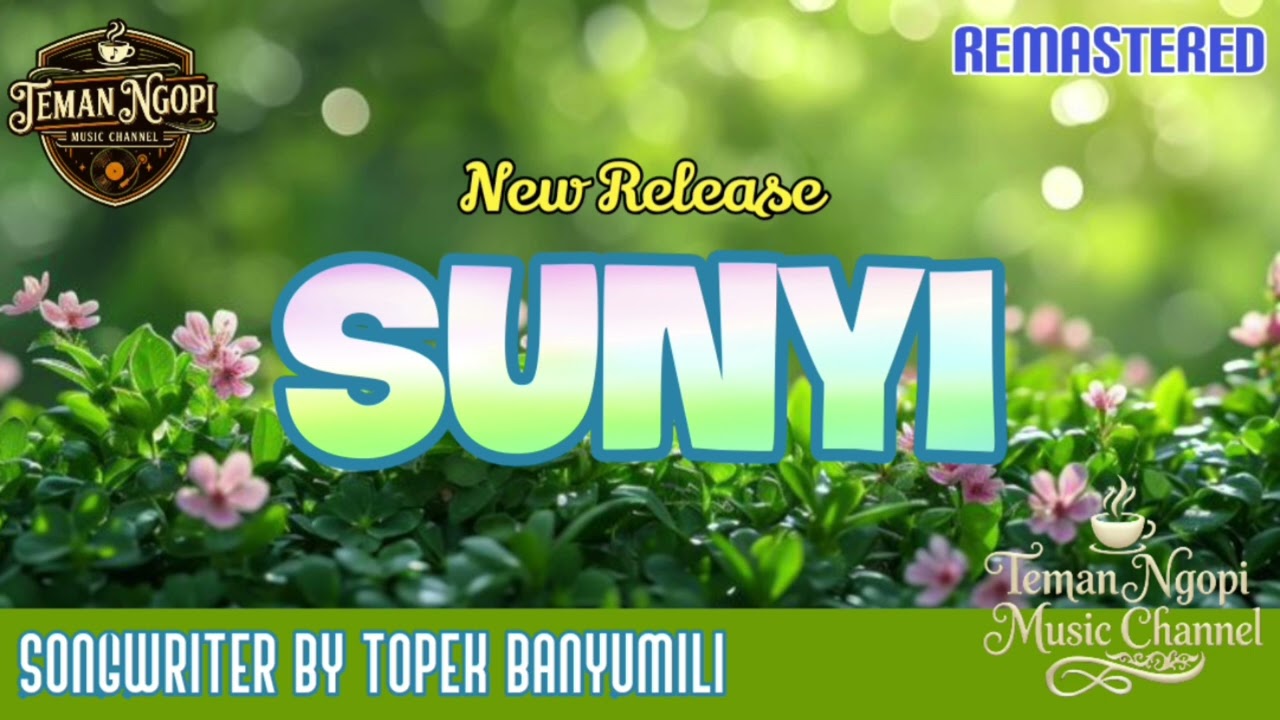 SUNYI || TEMAN NGOPI MUSIC CHANNEL