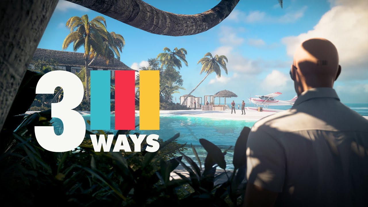 3 Ways: Hitman | Haven Island
