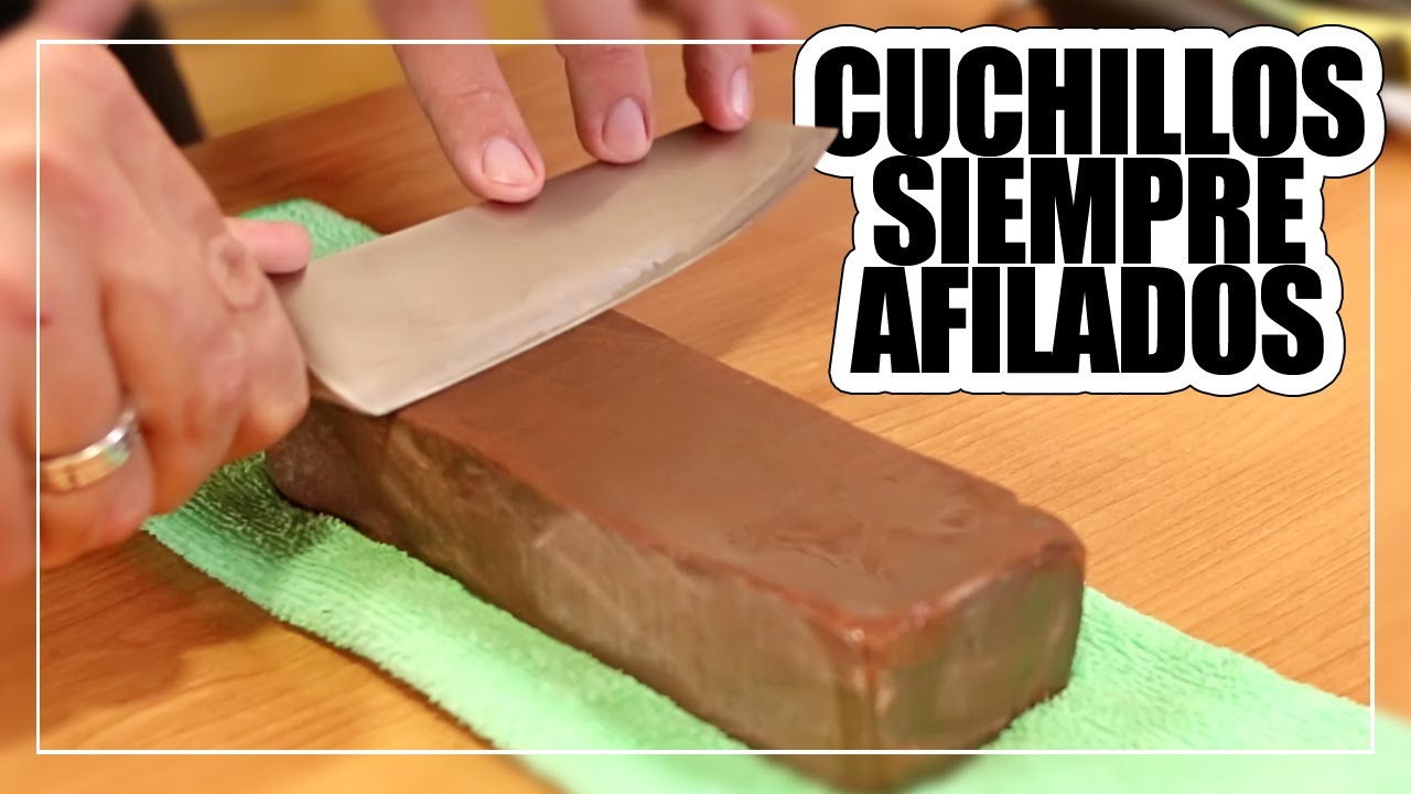 🔪 Cómo AFILAR tus CUCHILLOS | Filo que AFEITA