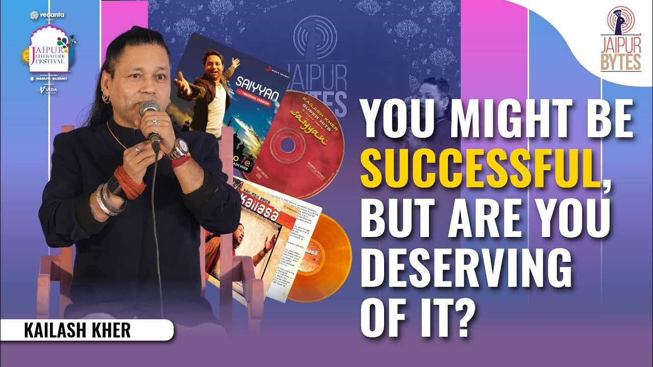 The most relevant definition of success! | Kailash Kher | Jaipur Bytes Podcast 2025