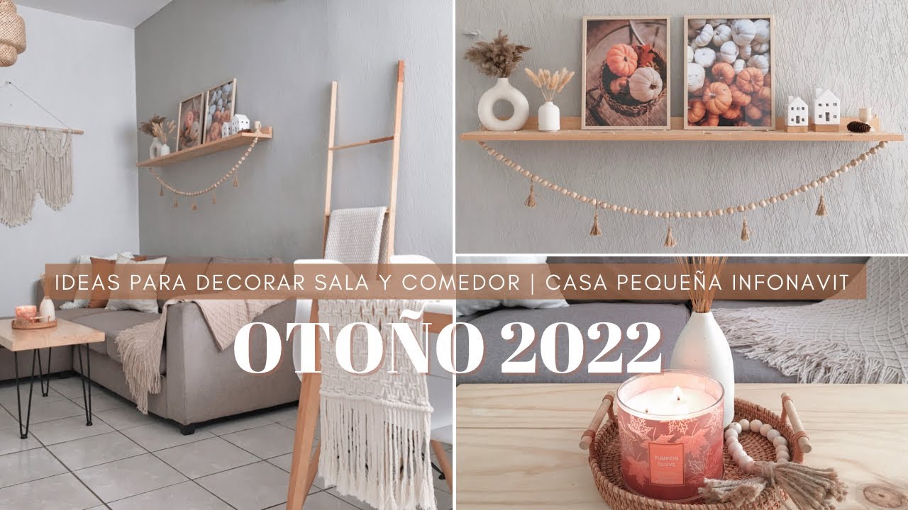 DECORACIÓN SALA-COMEDOR | Ideas de decoración otoño 2022 | COMO DECORAR CASA PEQUEÑA INFONAVIT