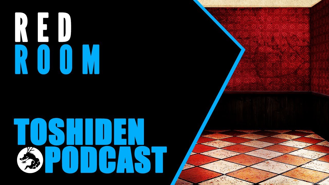 Toshiden: Exploring Japanese Urban Legends - Red Room