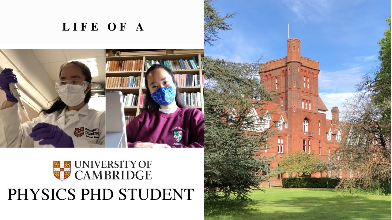 Life of a Cambridge Physics PhD Student