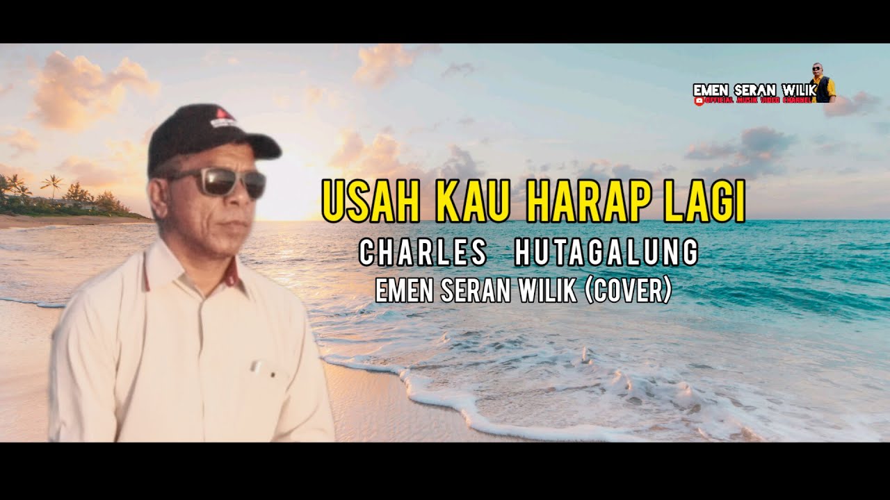 USAH KAU HARAP LAGI - EMEN SERAN WILIK (Cover)