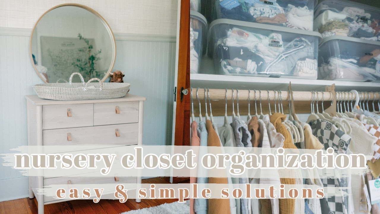 NURSERY CLOSET ORGANIZATION | simple & easy ways to store baby clothes