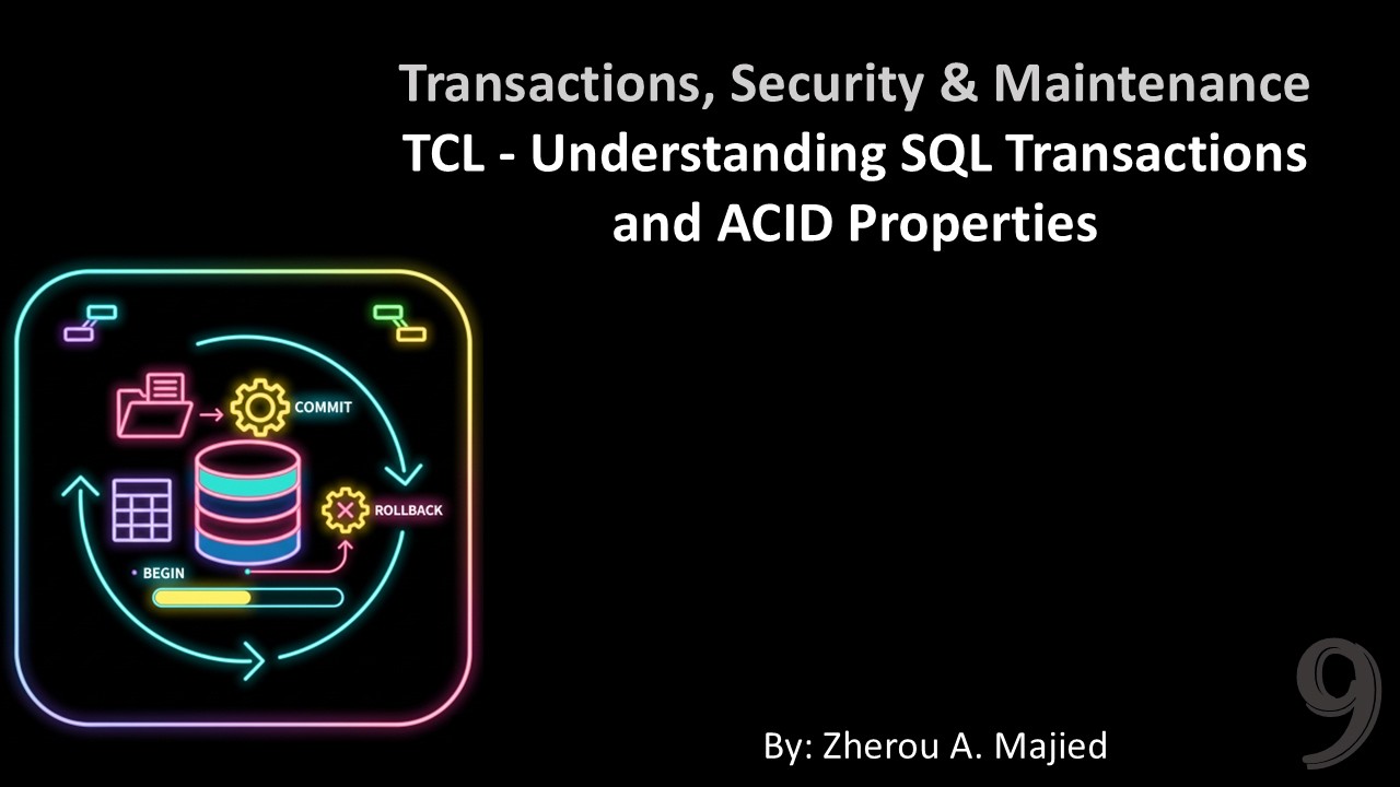 45 - TCL - Understanding SQL Transactions and ACID (Kurdish / کوردی)