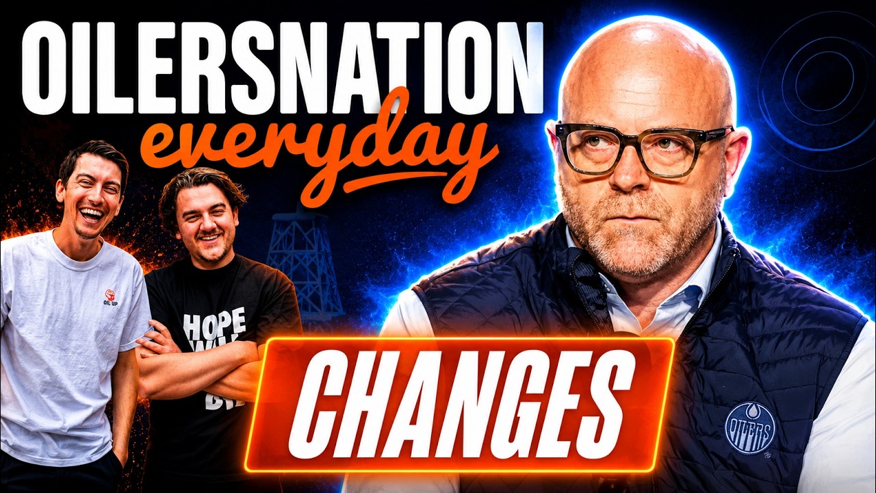 New Oilers Management Moves + Beryozkin Update | Oilersnation Everyday with Tyler & Liam