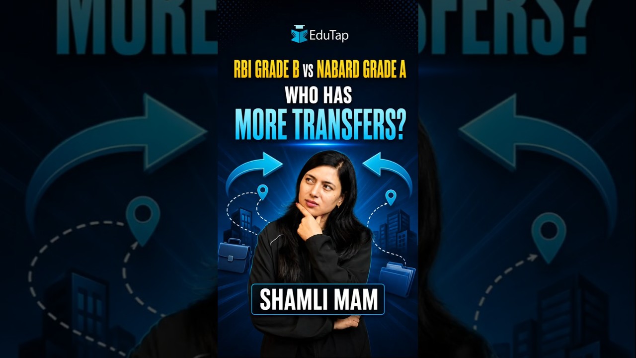 RBI Grade B vs NABARD Grade A Transfer Policy | Which Job Gives Better Postings?