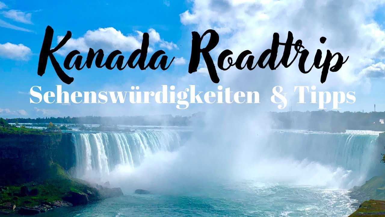 Kanada Roadtrip // Sehenswürdigkeiten & Reisetipps - Vlog#3