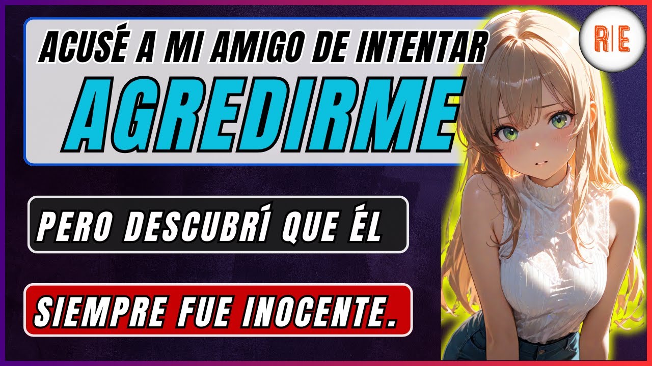 Mi NOVIO me hizo dudar de mi AMIGO… y terminé traicionándolo. ¿Debería PEDIRLE PERDÓN?