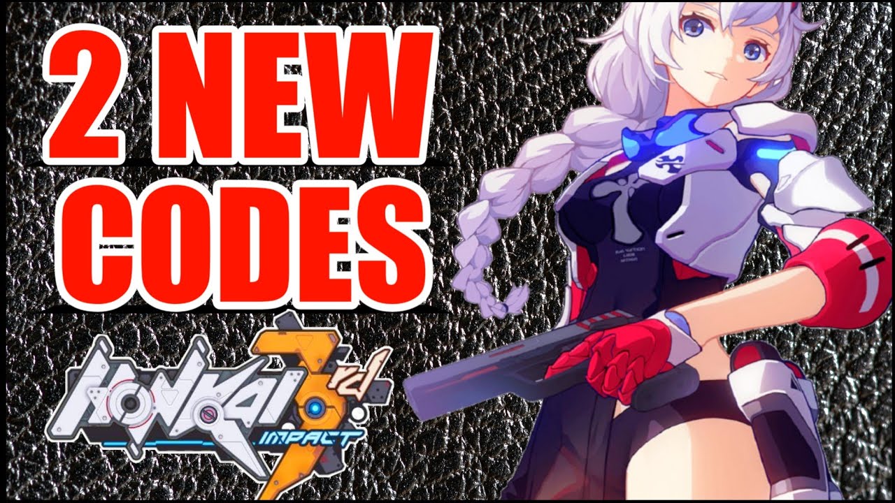 HONKAI IMPACT 3RD || NEW REDEEM CODES || 2021 NEW CODES