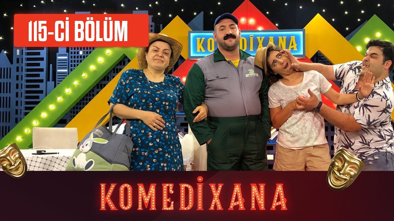 Komedixana 115-ci  Bölüm  08.08.2021
