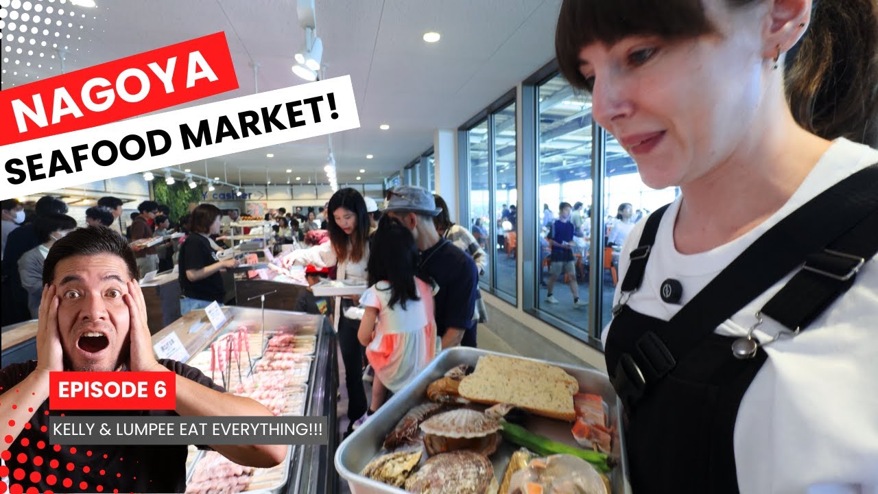 The Best Seafood Market in Nagoya! - K&L Eat Everything Episode 6