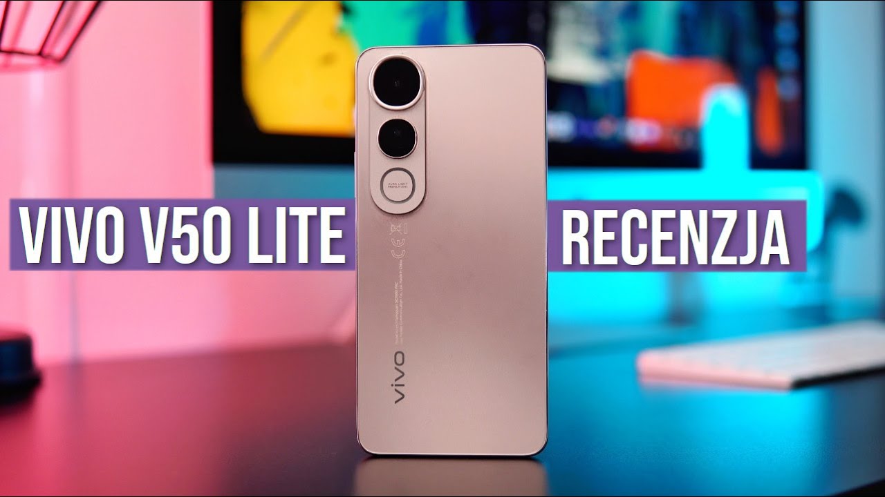 vivo V50 Lite 5G - Czym się WYR&Oacute;ŻNIA? - RECENZJA - TEST Opinie - Mobileo [PL]