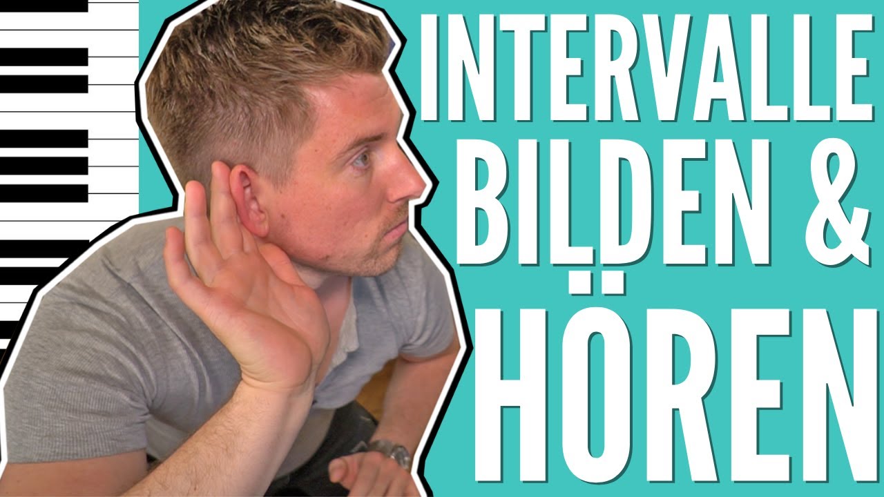 KLAVIER LERNEN I INTERVALLE verstehen, bilden & HÖREN I Wie Du vollen DURCHBLICK bekommst