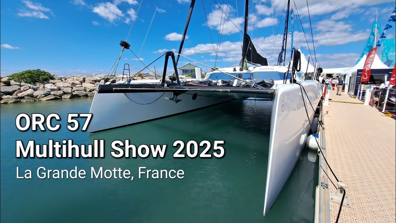 ORC 57 | Multihull Show 2025 - Um must a navegar