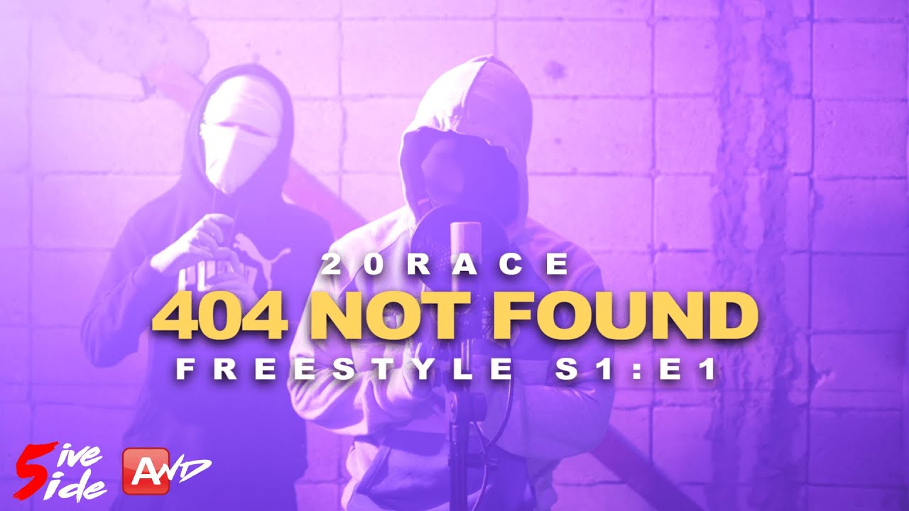 #AND (Zone5) 20Race - 404 Not Found Freestyle [S1:E1] ［Official Music Video］
