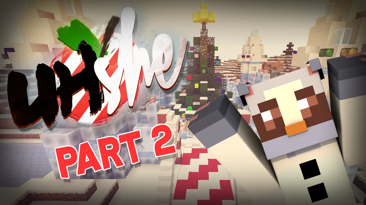 UHShe - Christmas Special! Part 2