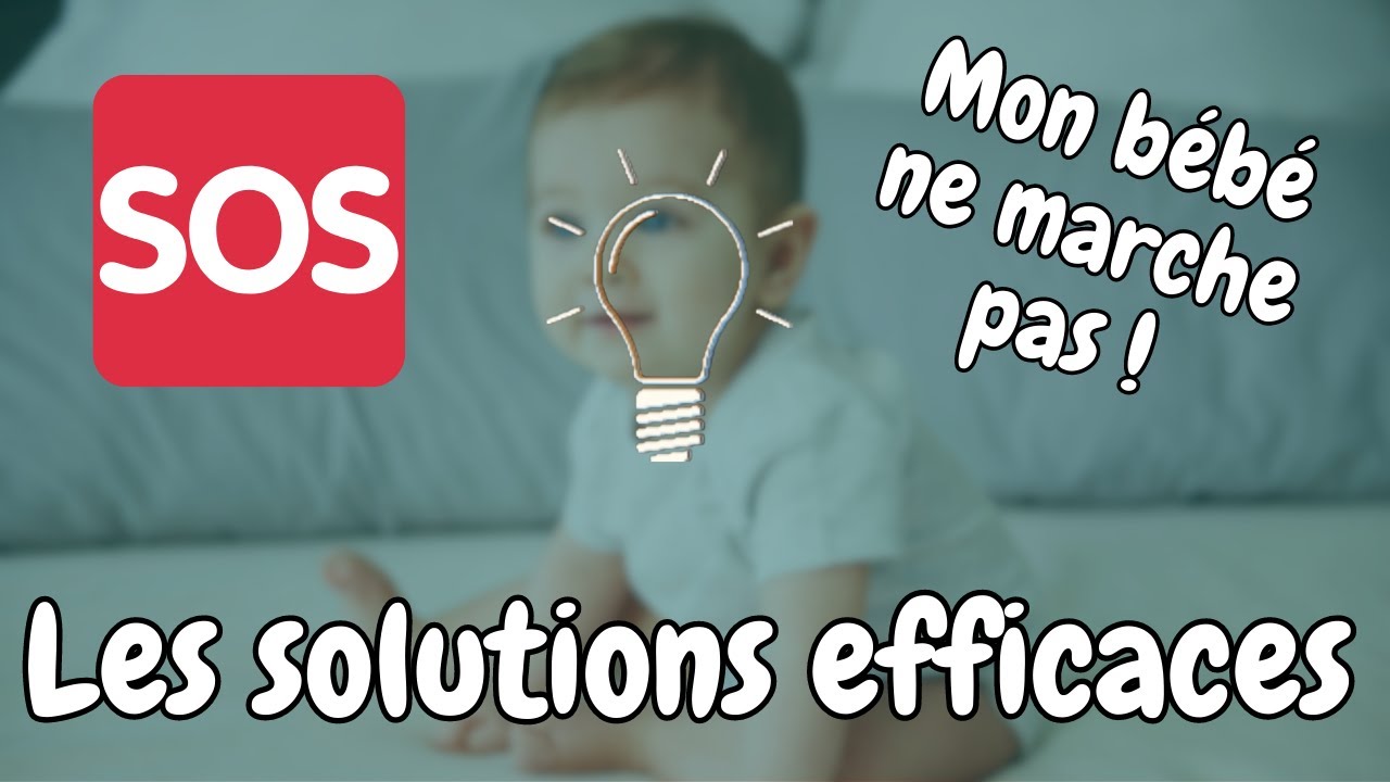 Mon bébé de 14 mois ne marche toujours pas ! Les solutions efficaces à tester absolument