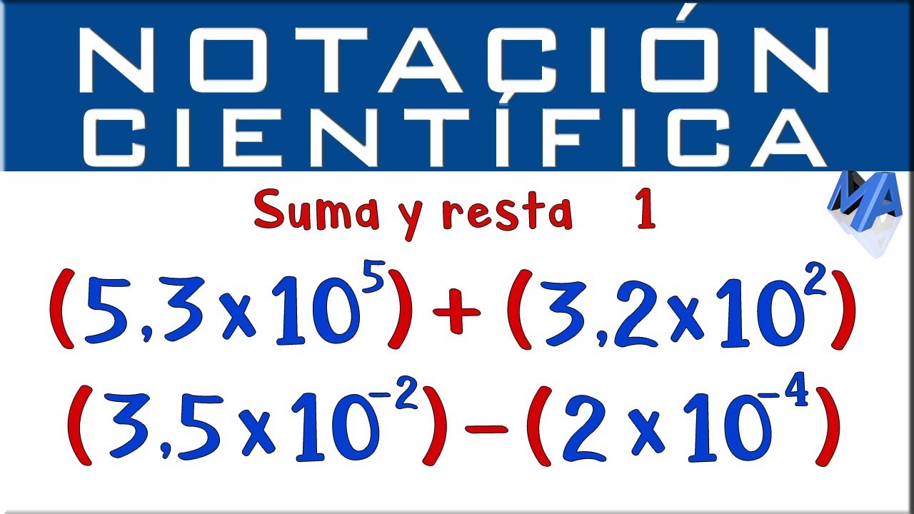 Notación Científica suma y resta | Ejemplo 1