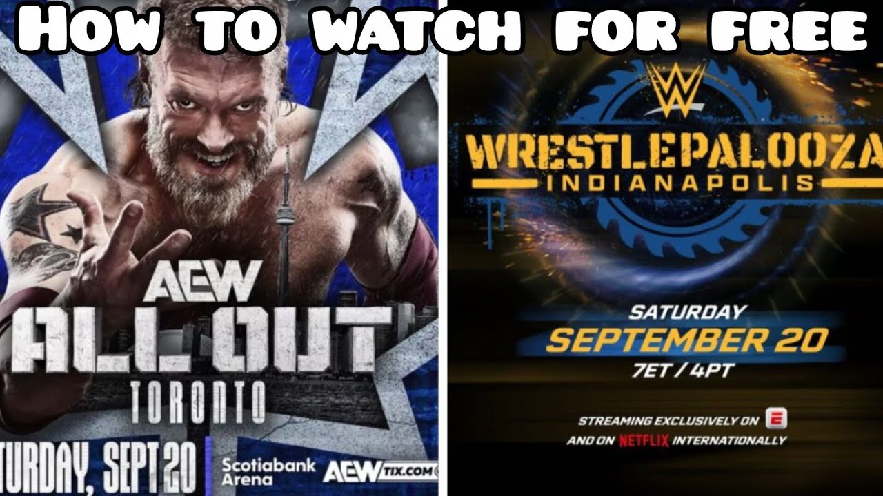 How to Watch WWE Wrestling Palooza 2025 & AEW All Out FREE (No ESPN $30 Fee!)