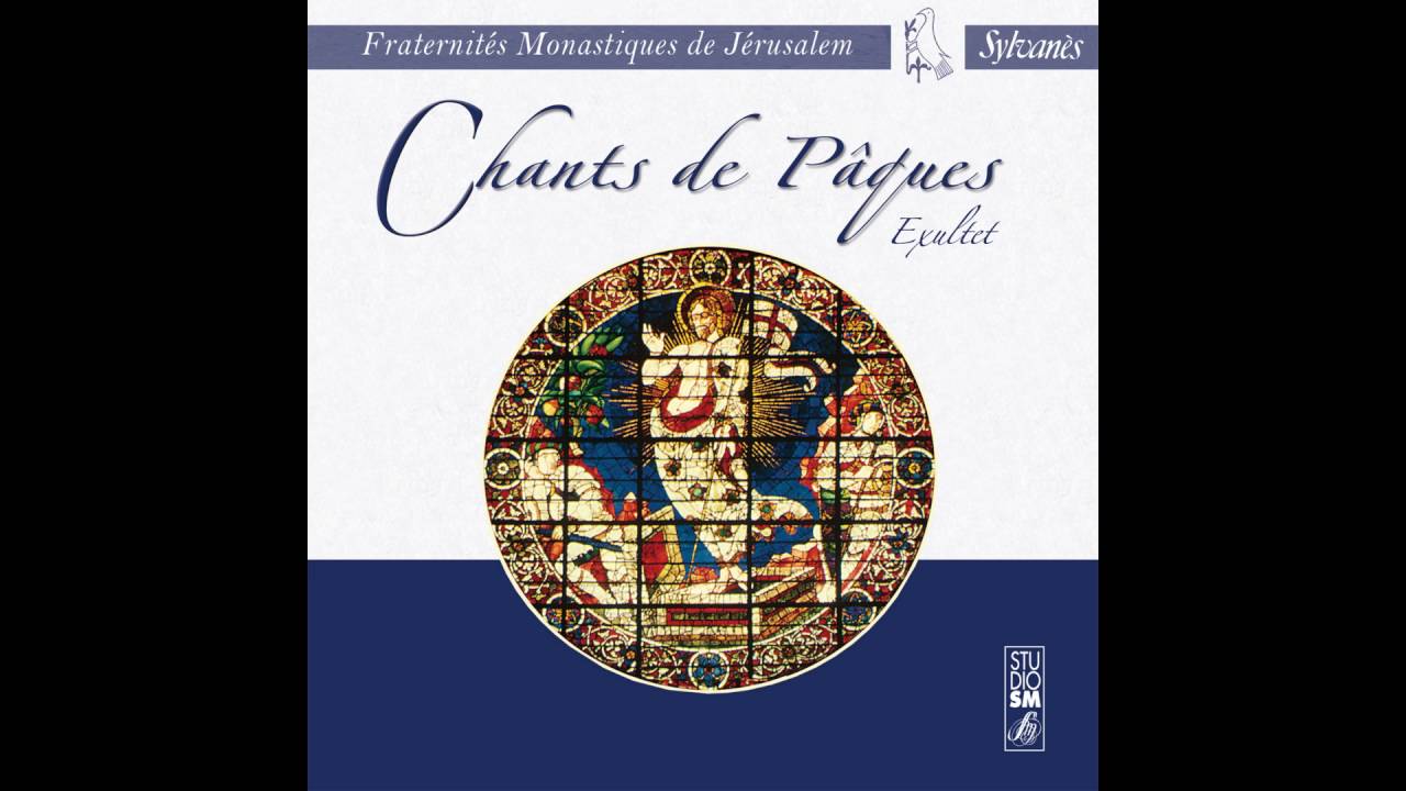 Fraternités Monastiques de Jérusalem - Exultet