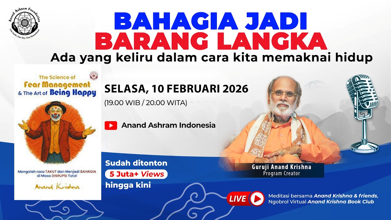10 Februari 2026 | Meditasi Bersama Anand Krishna & Friends, Ngobrol Virtual Anand Krishna Book Club