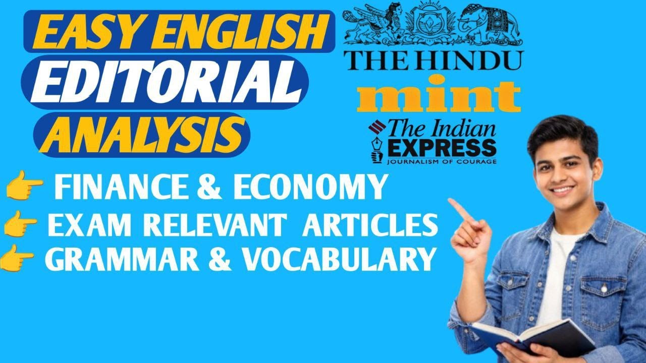 Easy English Editorial Analysis