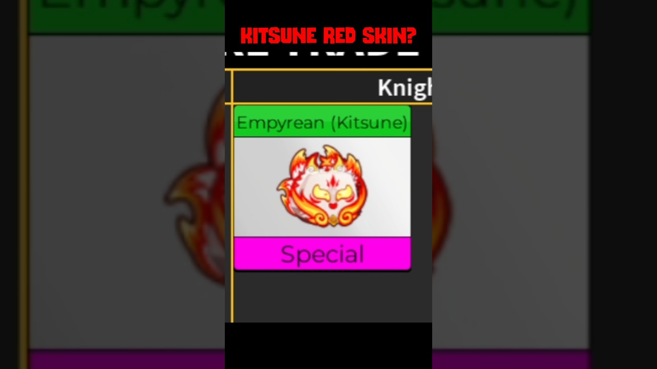 Trading for new Empyrean Red Kitsune in Bloxfruits for Purple lightning 