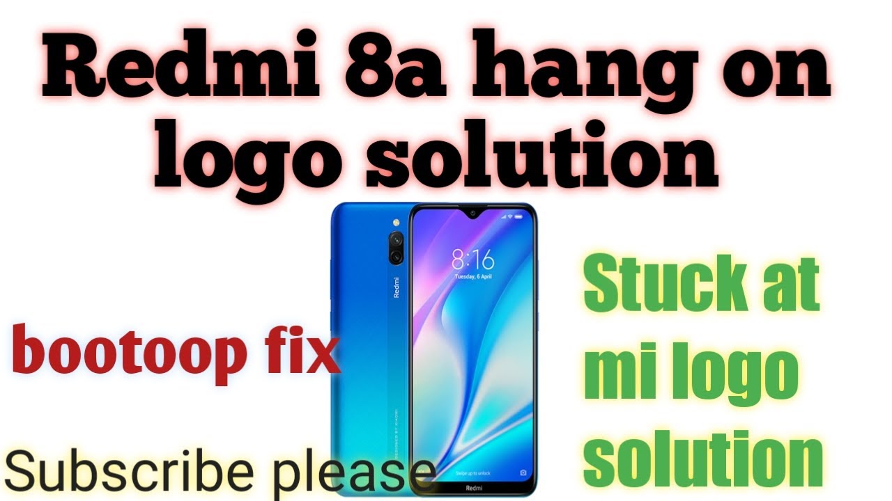 Redmi 8a dual hang on logo solution or bootloop fix for stuck on mi logo in any xiaomi devices 100%
