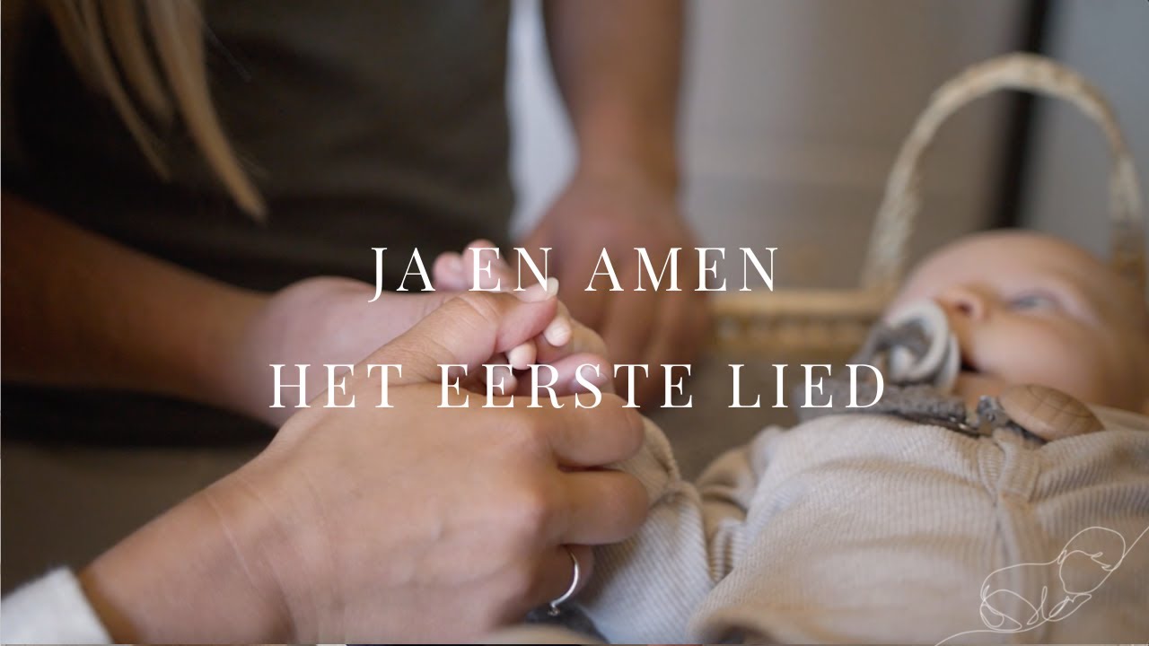 Ja en amen // Het Eerste Lied