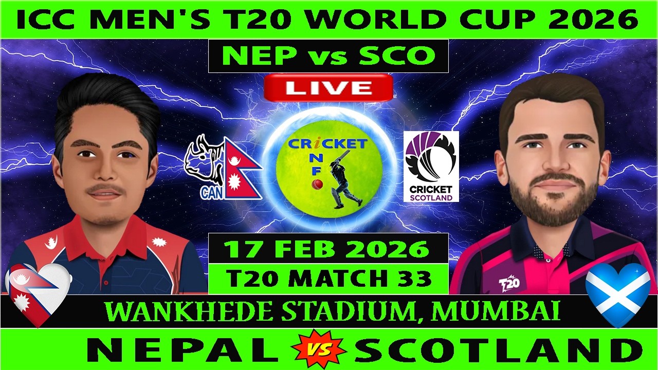 Nepal vs Scotland | NEP vs SCO | 33rd T20I Match of ICC Men's T20 World Cup 2026 | SCO vs NEP Live