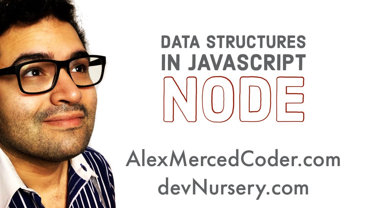 AM Coder - Data Structures in Javascript - #1 - Node