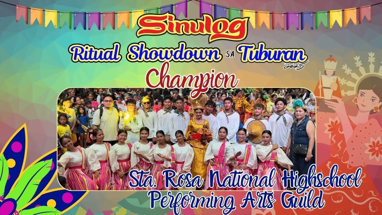 Champion: Sta. Rosa Nat'l Highschool Performing Arts Guild | Sinulog Ritual Showdown sa Tuburan 2025