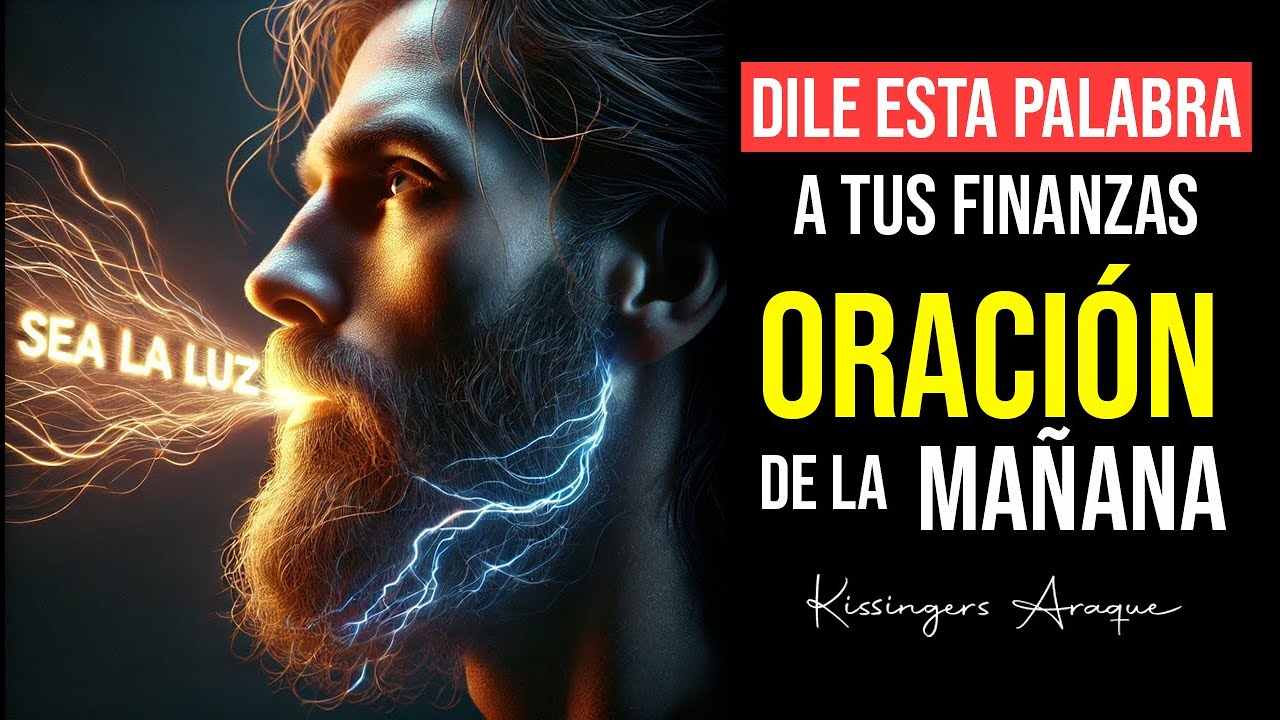 A18 🔥Dile estas palabras a tus hijos y prepárate | Oración de la mañana | Kissingers A