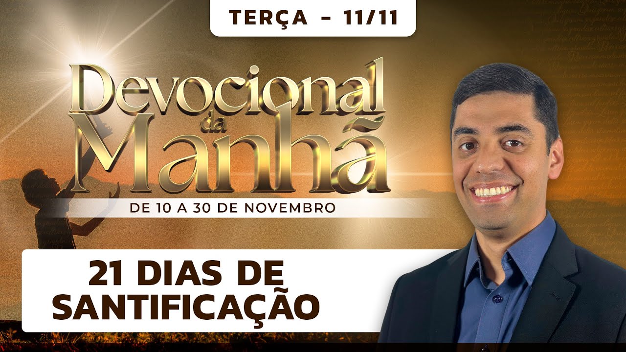 DEVOCIONAL DE HOJE - 11/11 ☀️ (TERÇA) | Pr. Guilherme Grando