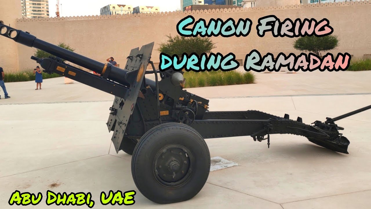 Canon Firing during Ramadan || 2021|| Iftar time at Qasr Al Hosn, Abu Dhabi
