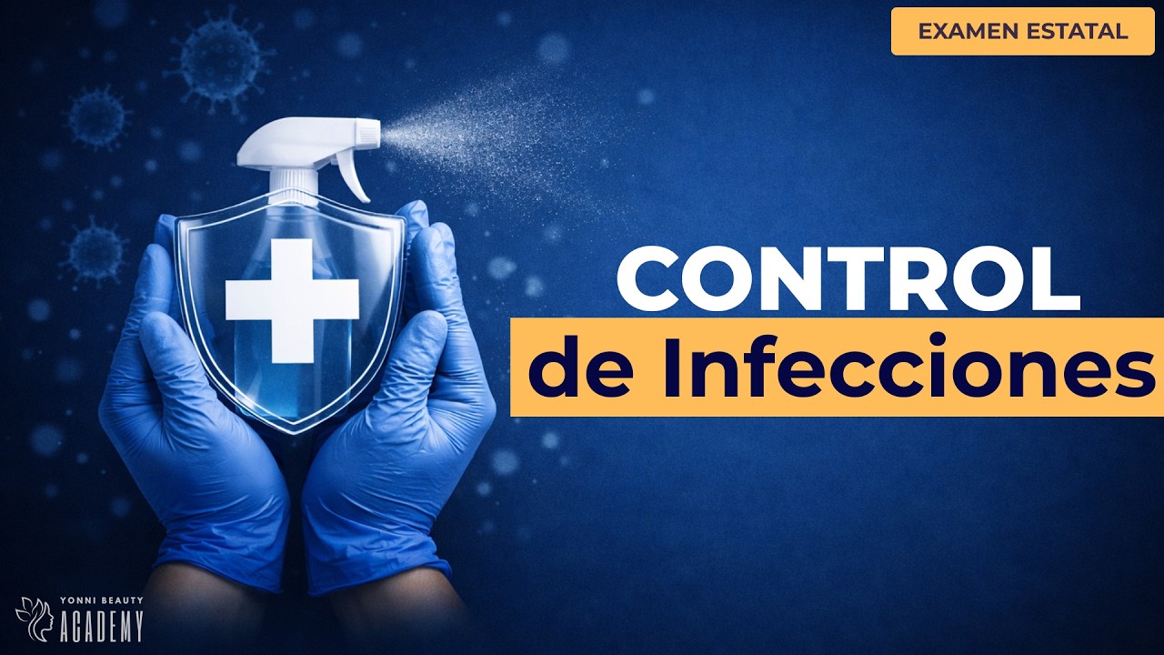 Control de Infecciones 2025 | ¡Preguntas que Podrían Salir en Tu Examen Estatal de Belleza!