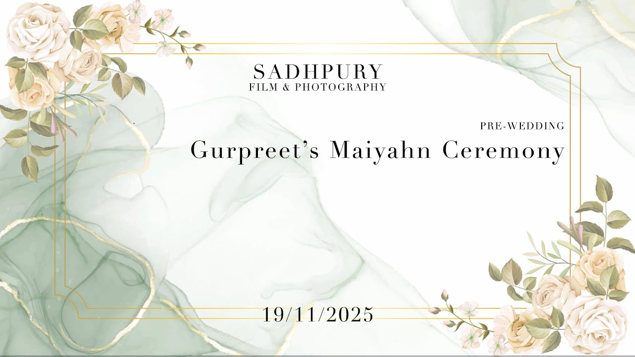Gurpreet's Maiyahn Sagan