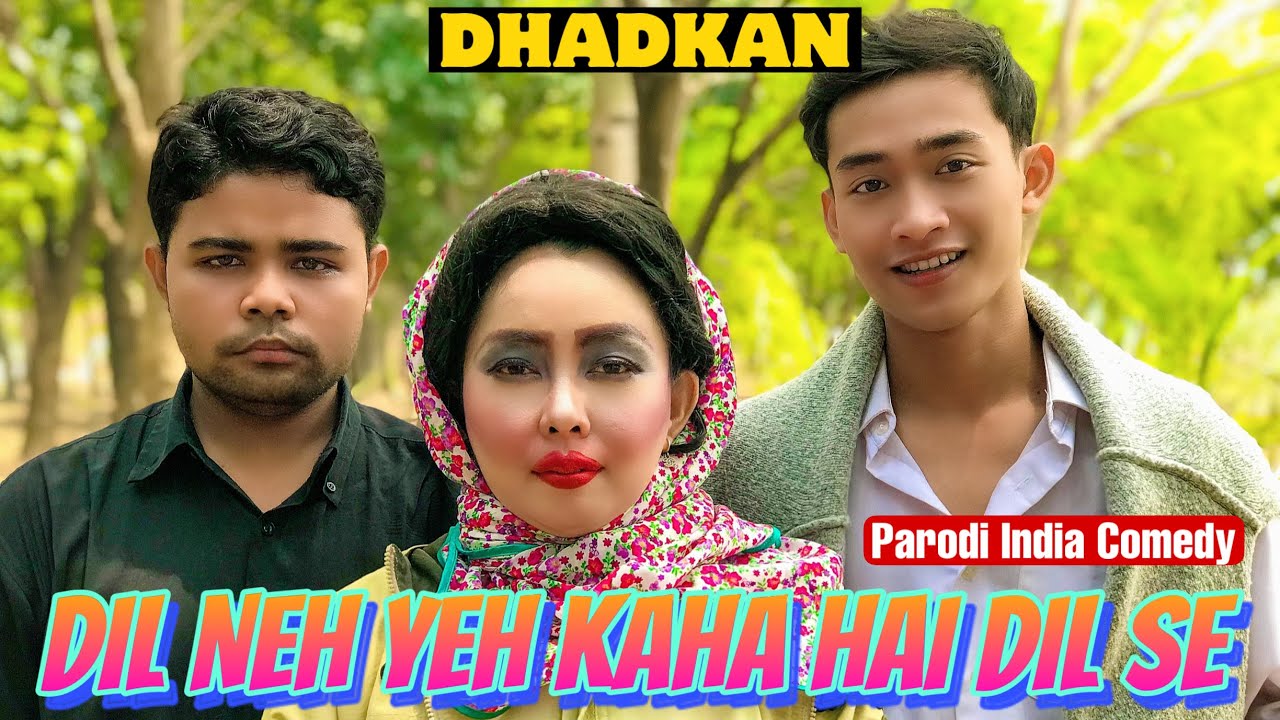 Dil Ne Yeh Kaha Hai Dil Se ~ Dhadkan || Parodi India Comedy || Akshay Kumar ~ Shilpa Shetty ~ The BJ
