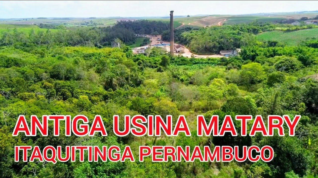 ANTIGA USINA MATARY ITAQUITINGA PERNAMBUCO BRASIL
