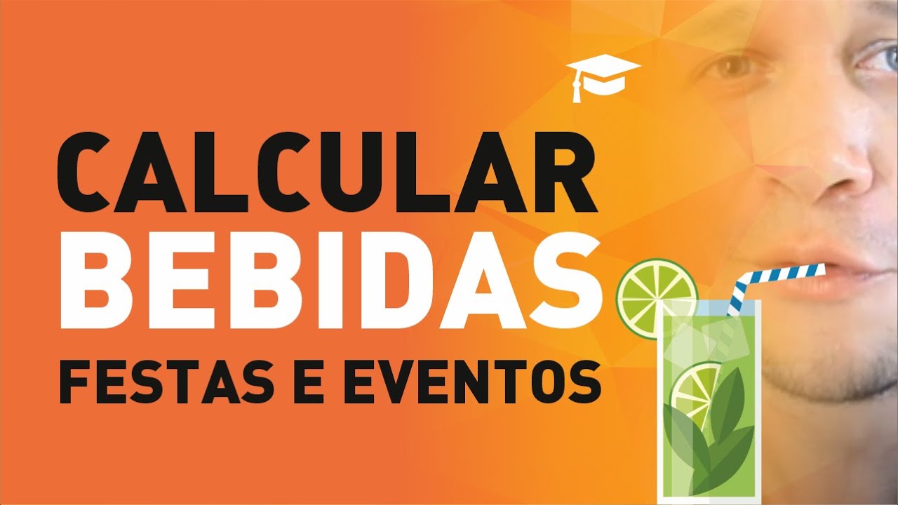 Calcular Bebidas de uma Festa ou Evento 🍾 [𝗧𝘂𝗱𝗼 𝗼 𝗾𝘂𝗲 𝘃𝗼𝗰&ecirc; 𝗽𝗿𝗲𝗰𝗶𝘀𝗮 𝘀𝗮𝗯𝗲𝗿]