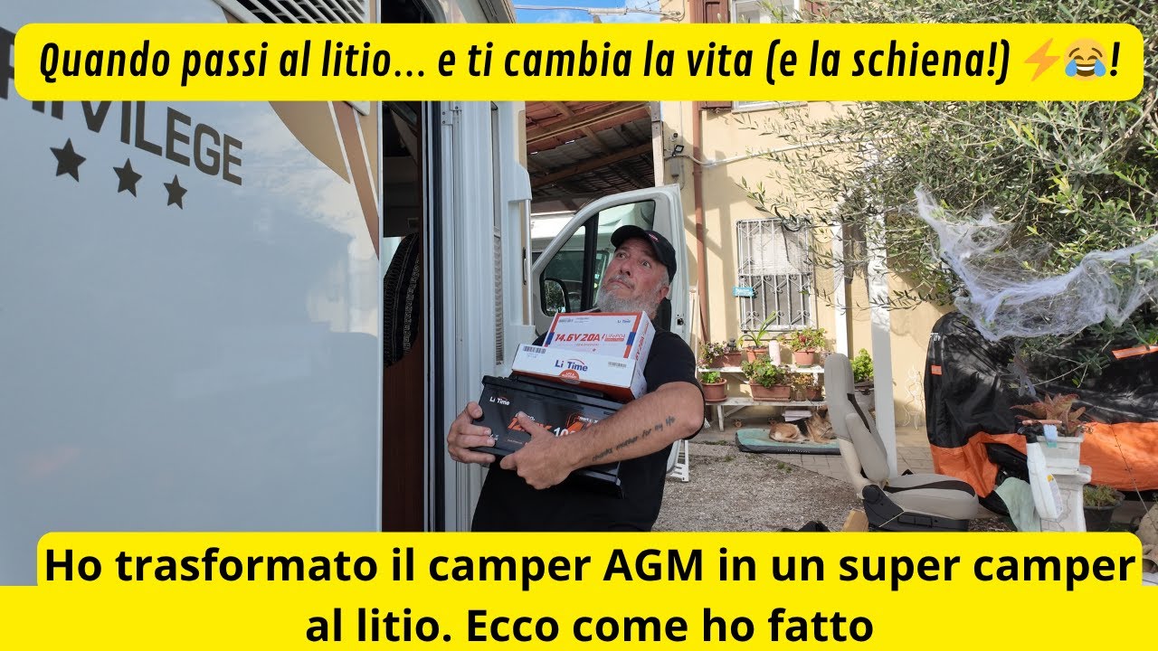 Un camper nuovo senza cambiarlo: il potere del litio -Sostituiamo le batterie agm e i caricabatterie